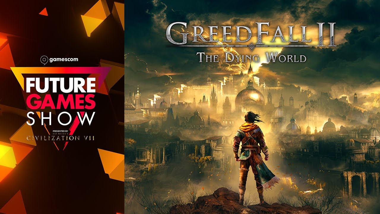 Greedfall 2: The Dying World Gameplay Overview - Future Games Show Gamescom 2024 - YouTube