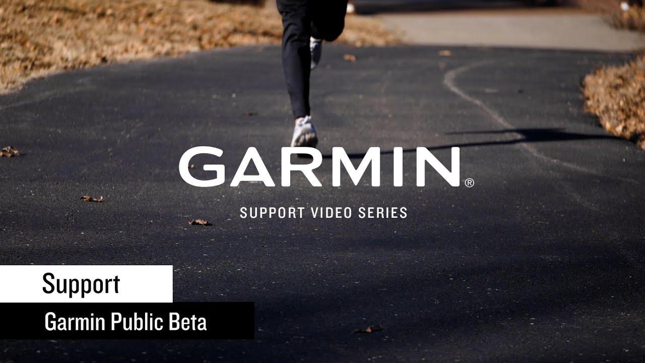 Support: Garmin Public Beta Program - YouTube