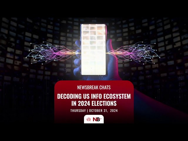 Newsbreak Chats: Decoding US info ecosystem in 2024 elections