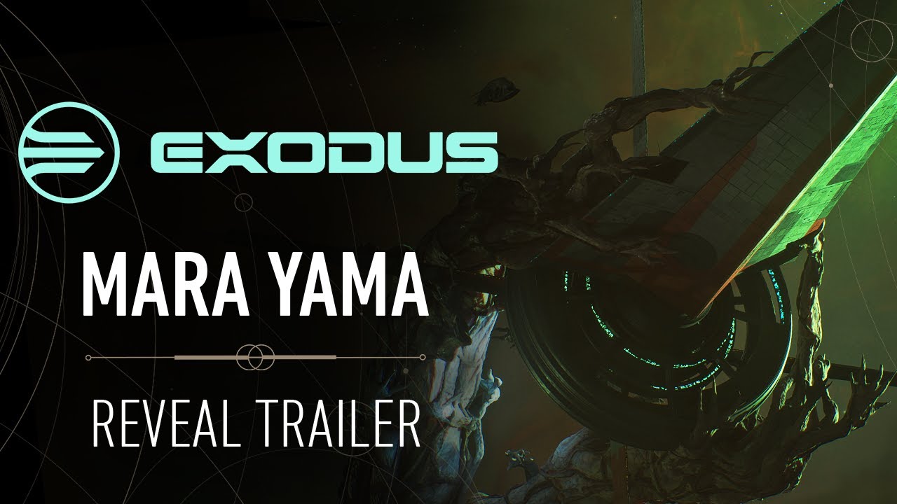 EXODUS Cinematic — 'The Mara Yama' Reveal Trailer - YouTube