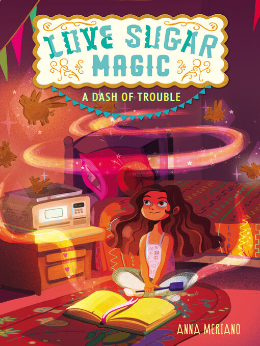 A Dash of Trouble Love Sugar Magic Series، کتاب 1، جلد کتاب