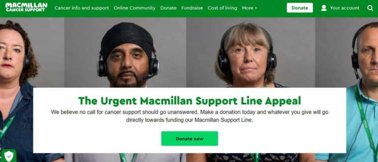 Macmillan Cancer Support is carrying out a fresh wave of redundancies at the charity - including cutting roles at its support line for cancer patients. Whistleblowers claim they feel bosses are "duping the public" as they are currently running an appeal urging people to donate to their support line, while not telling them that the service will actually see a reduction in people working for it