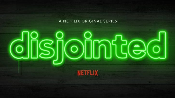 Disjointed - Season 1 - Open Discussion + Poll