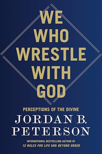 We Who Wrestle with God: Perceptions of the Divine Book Cover