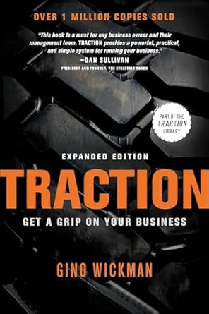 Traction: Get a Grip on Your Business