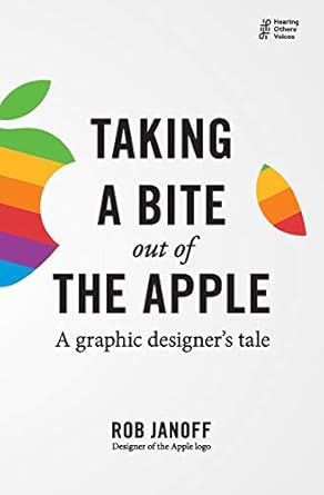 Taking a Bite out of the Apple: A graphic designer&#39;s tale (Hearing Others&#39; Voices)