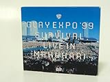 EXPO 99 SURVIVAL LIVE IN MAKUHARI [DVD]