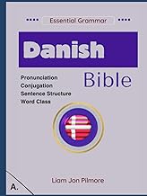 Danish Bible: Essential Grammar