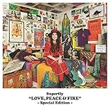 LOVE, PEACE & FIRE -Special Edition-