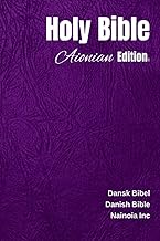 Holy Bible Aionian Edition: Danish Bible (Danish Edition)