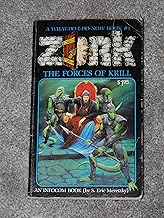 The Forces of Krill: (A What-Do-I-Do-Now Book, Zork #1)