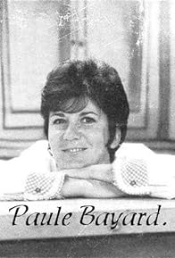 Primary photo for Paule Bayard