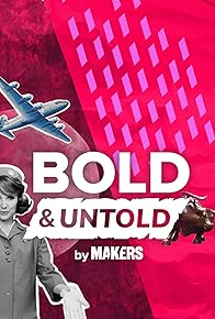 Primary photo for Bold & Untold by Makers