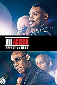 Primary photo for All Access: Spence vs Ugas