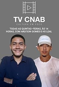 Primary photo for Primeiro Episódio do "TV CNAB: Cultura em Foco"