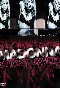 Primary photo for Madonna: Sticky & Sweet Tour