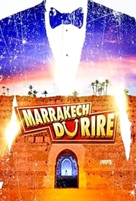 Primary photo for Le Marrakech du rire 2022: Les dix ans