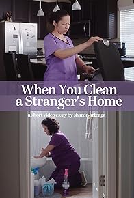 Primary photo for When You Clean a Stranger's Home