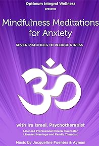 Primary photo for Mindfulness Meditations for Anxiety