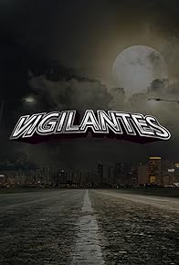 Primary photo for Vigilantes