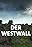 Der Westwall - Geschichte einer Grenze