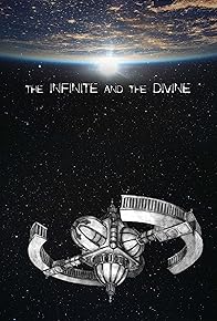 Primary photo for The Infinite and the Divine