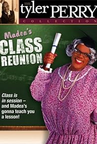 Primary photo for Madea's Class Reunion