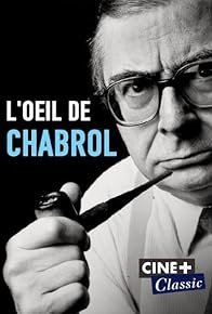 Primary photo for L'oeil de Chabrol