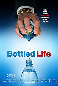 Primary photo for Bottled Life: Nestle's Business with Water