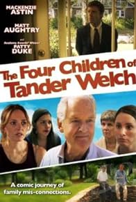 Primary photo for The Four Children of Tander Welch