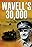 Wavell's 30, 000