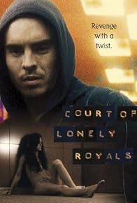 Primary photo for Court of Lonely Royals