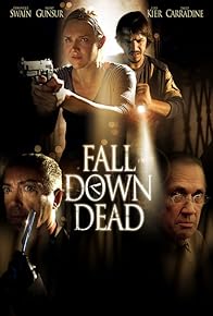 Primary photo for Fall Down Dead