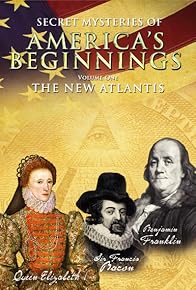 Primary photo for Secret Mysteries of America's Beginnings Volume 1: The New Atlantis