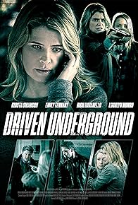 Primary photo for Driven Underground