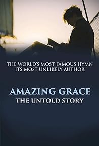 Primary photo for Amazing Grace: The Untold Story