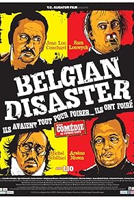 Primary photo for Belgian Disaster