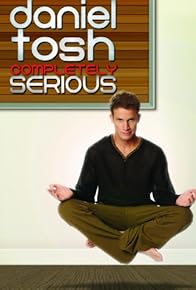 Primary photo for Daniel Tosh: Completely Serious