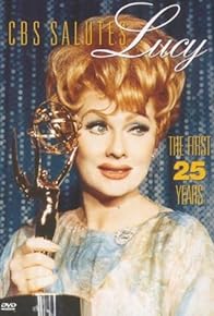 Primary photo for CBS Salutes Lucy: The First 25 Years