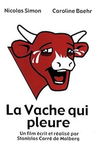 Primary photo for La vache qui pleure