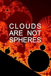 Primary photo for Clouds are not Spheres