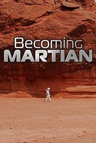 Primary photo for Becoming Martian