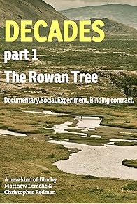 Primary photo for Decades: Part One - The Rowan Tree