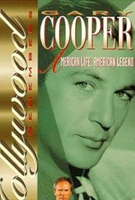 Primary photo for Gary Cooper: American Life, American Legend