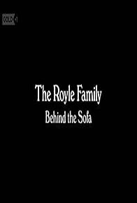 Primary photo for The Royle Family: Behind the Sofa