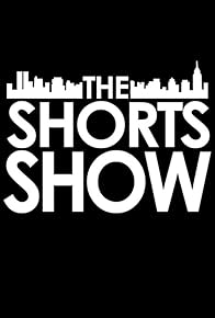 Primary photo for The Shorts Show