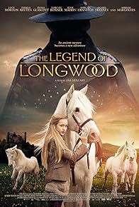 Primary photo for The Legend of Longwood