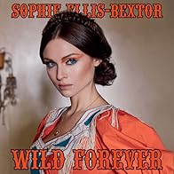 Primary photo for Sophie Ellis-Bextor: Wild Forever