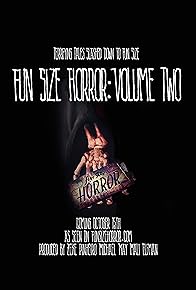 Primary photo for Fun Size Horror: Volume Two