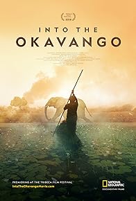 Primary photo for Into the Okavango